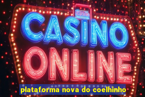 plataforma nova do coelhinho